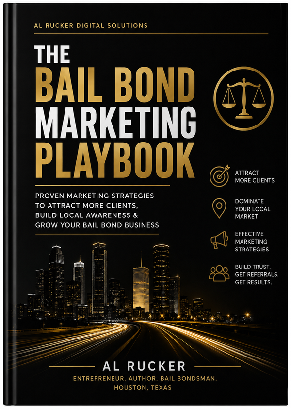 The Bail Bond Marketing Playbook